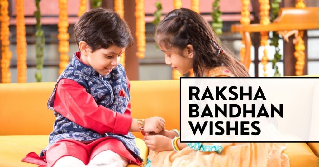 Raksha Bandhan wishes