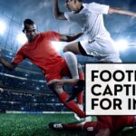 football captions for insta