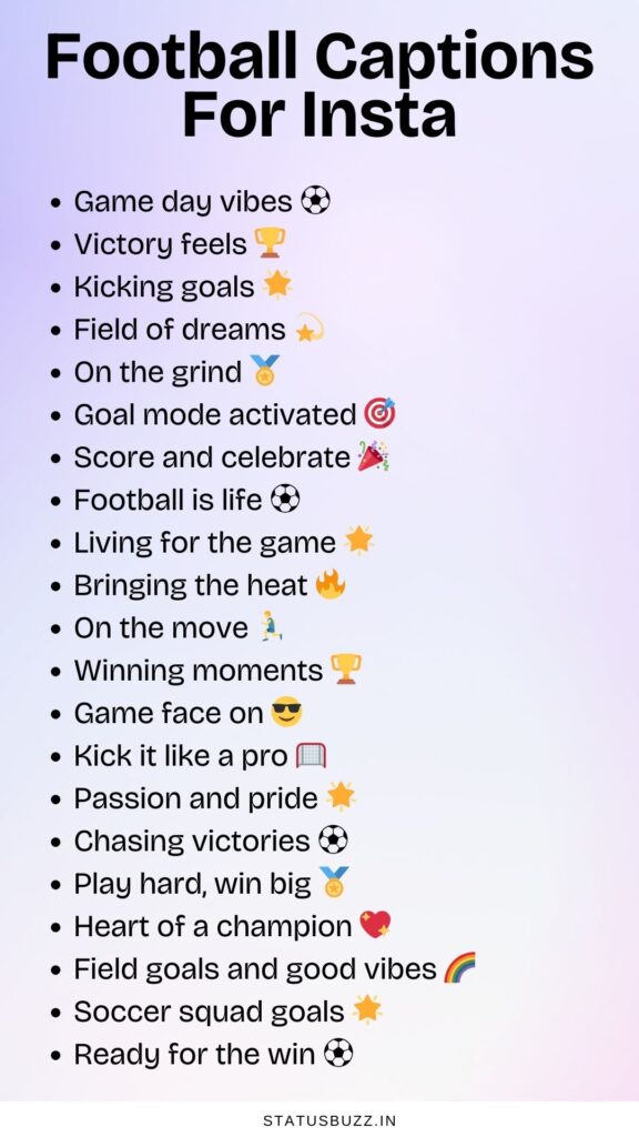 football captions for insta