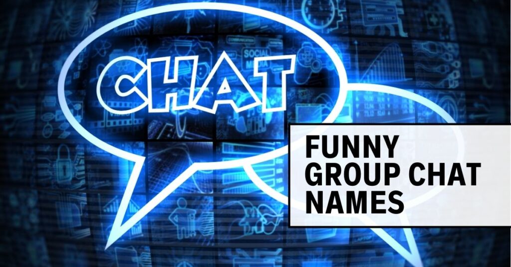 funny group chat names