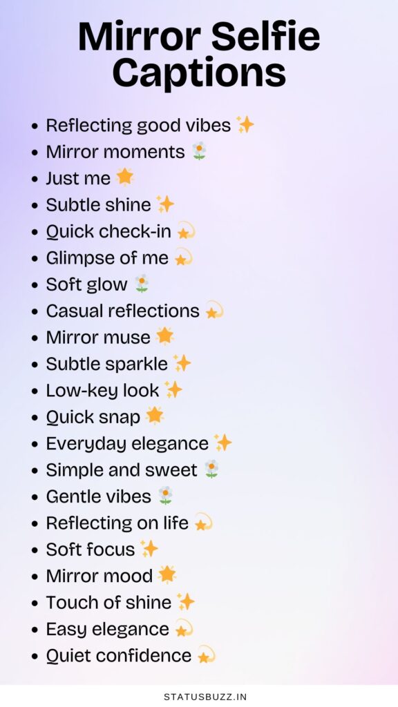 mirror selfie captions
