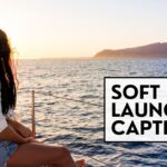soft launch captions