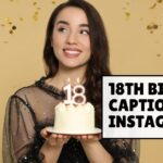 18th birthday captions for instagram