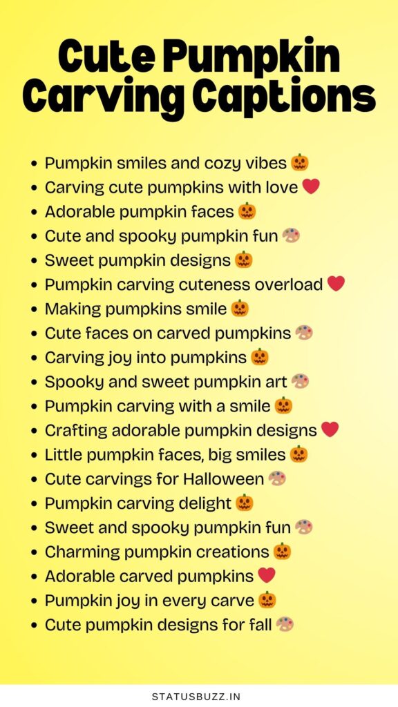 Cute Pumpkin Carving Captions