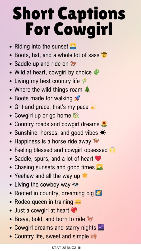 Short Captions For Cowgirl