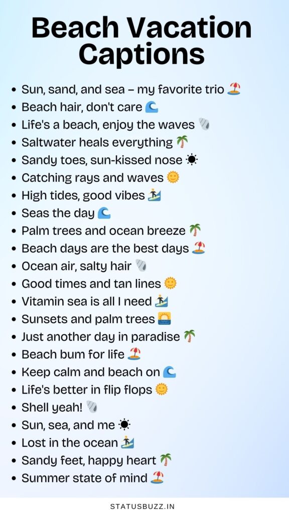 Okay, here's a comprehensive blog article on vacation captions for the beach, designed to be informative, engaging, and optimized for search engines.