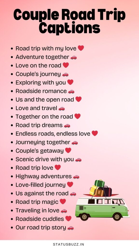 couple road trip captions