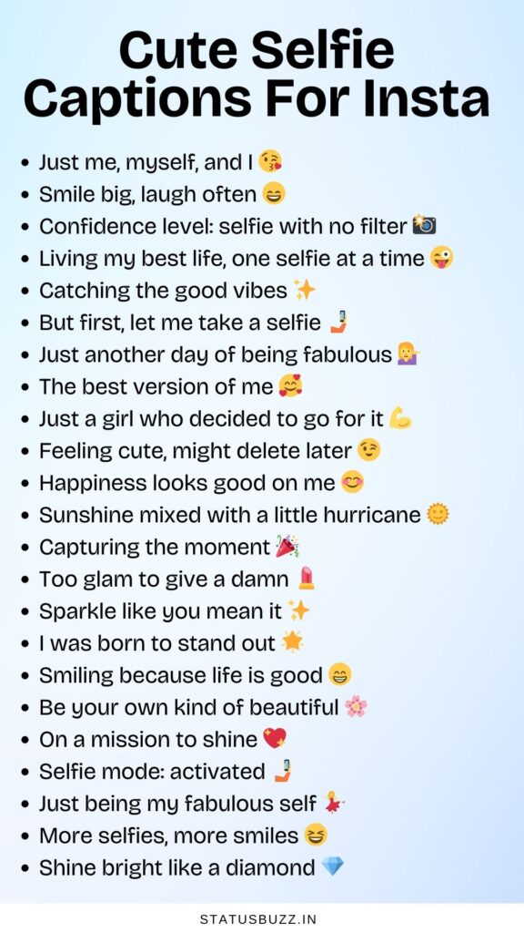 cute selfie captions for insta