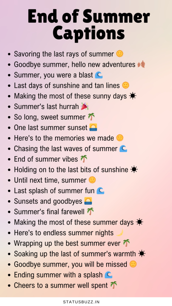end of summer captions