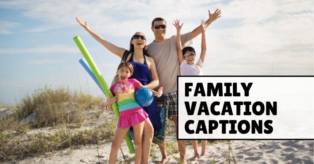 family captions for insta