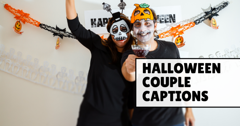 Halloween couple captions