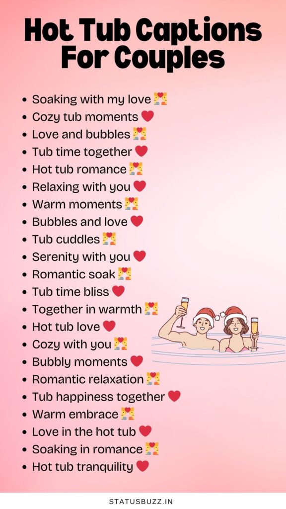 hot tub captions