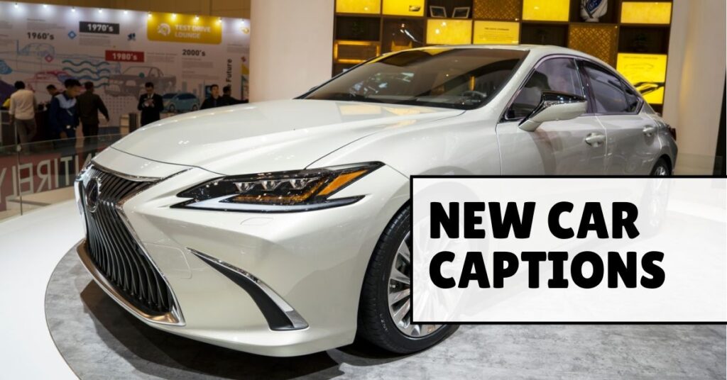 New Car Captions