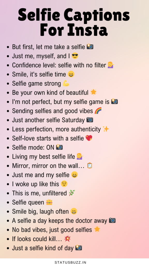 selfie captions for insta