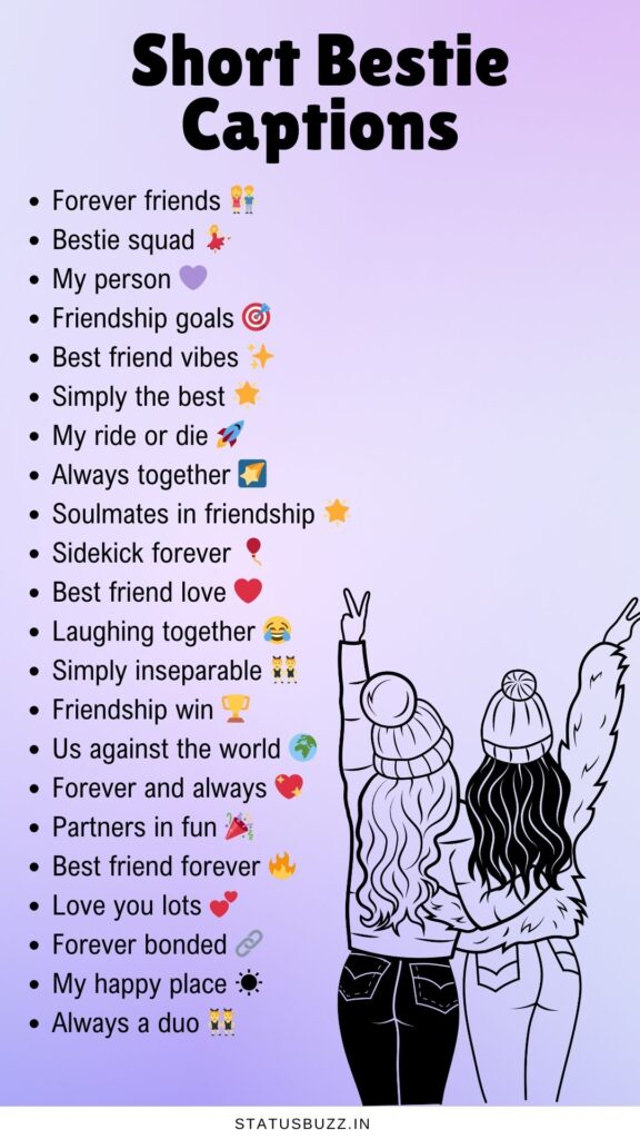 short bestie captions