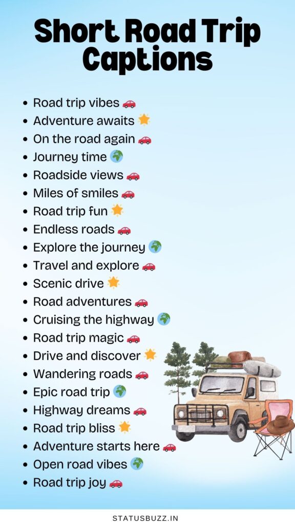 short road trip captions