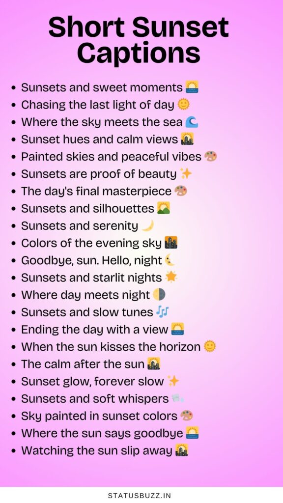 short sunset captions