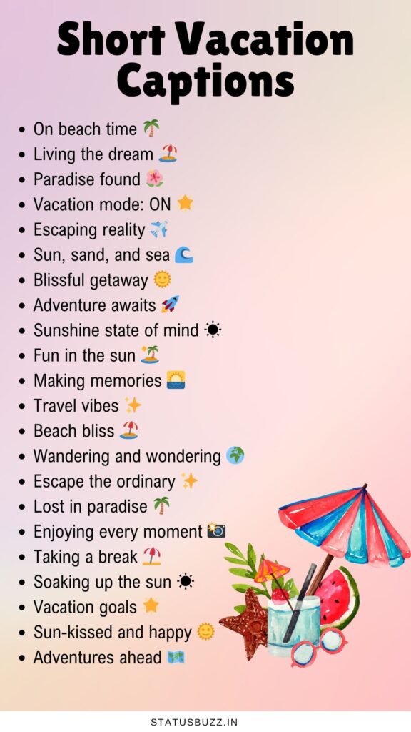 short vacation captions