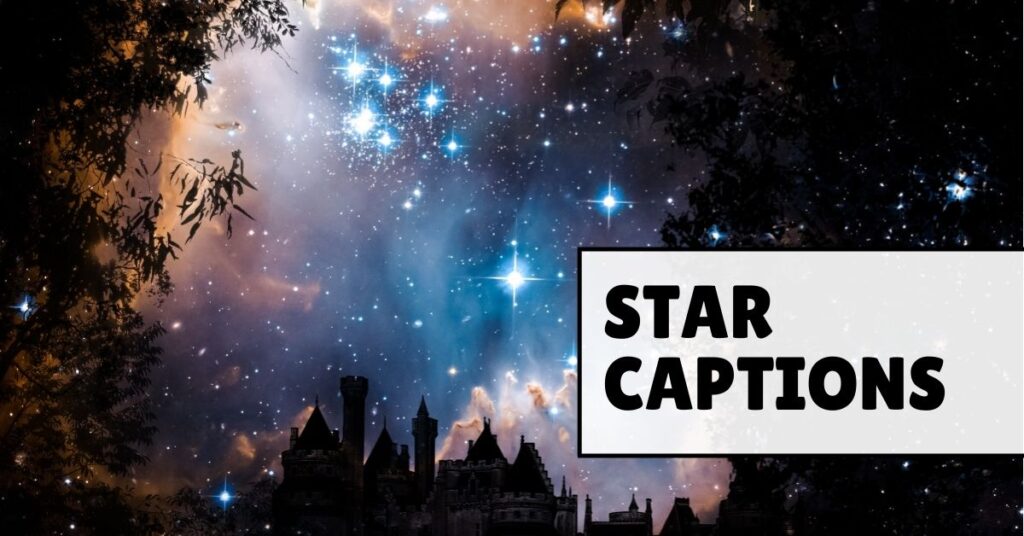 star captions
