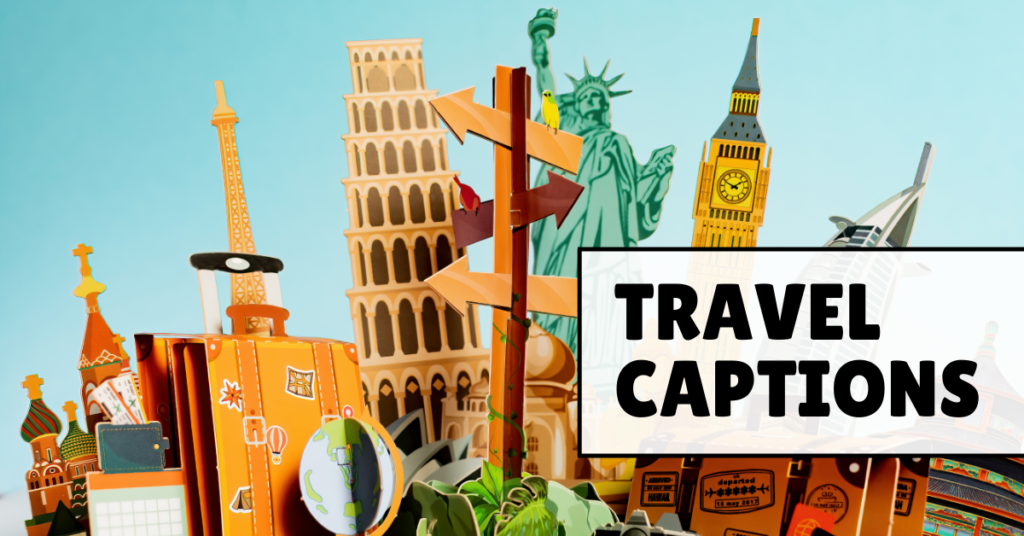 travel captions