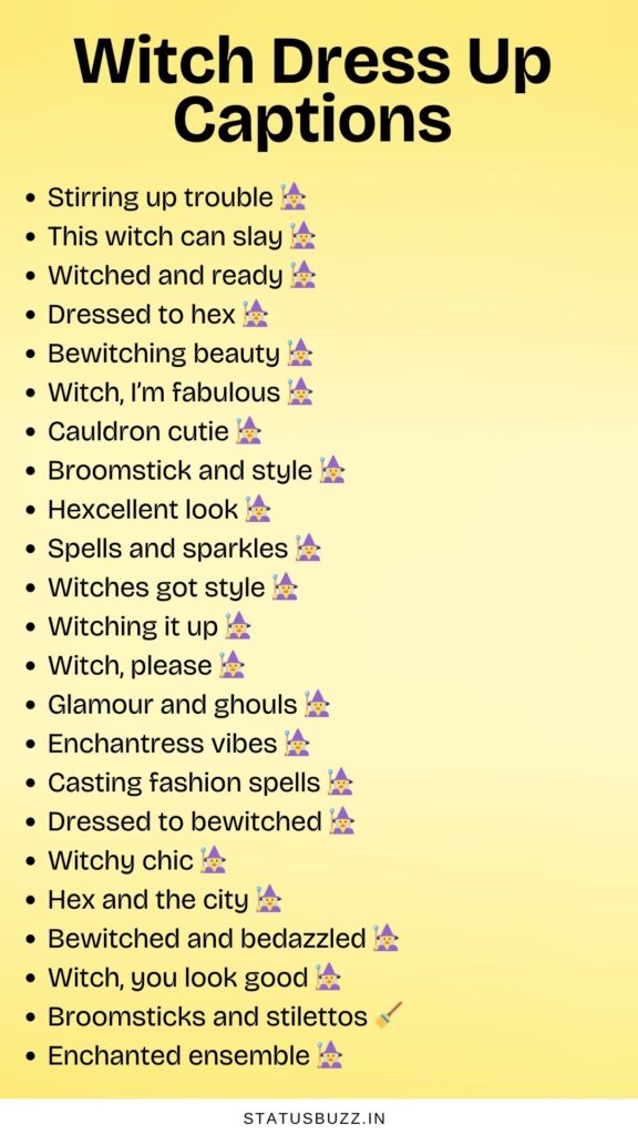 witch dress up captions
