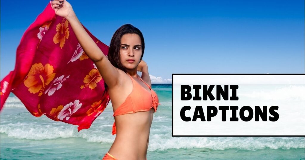bikini captions