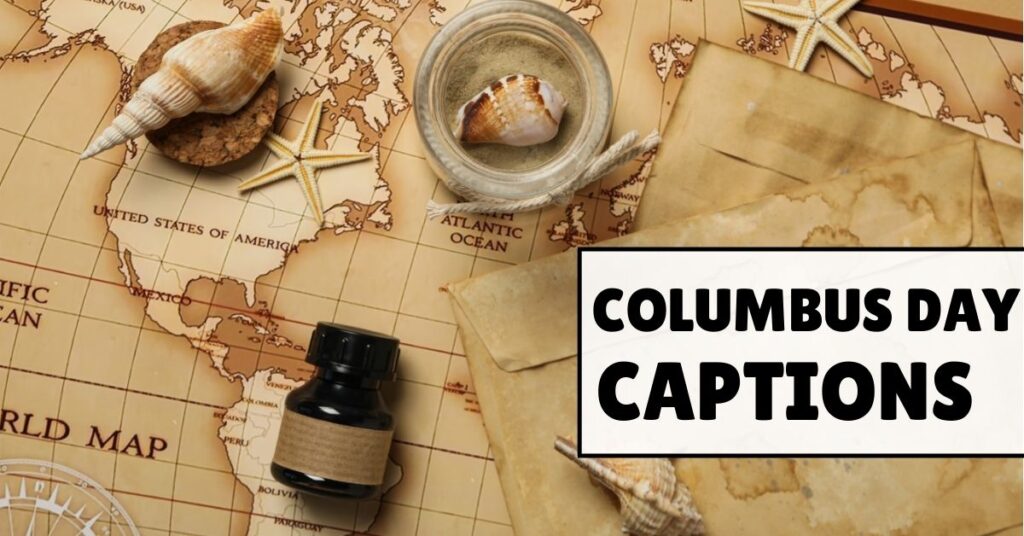 Columbus Day Captions