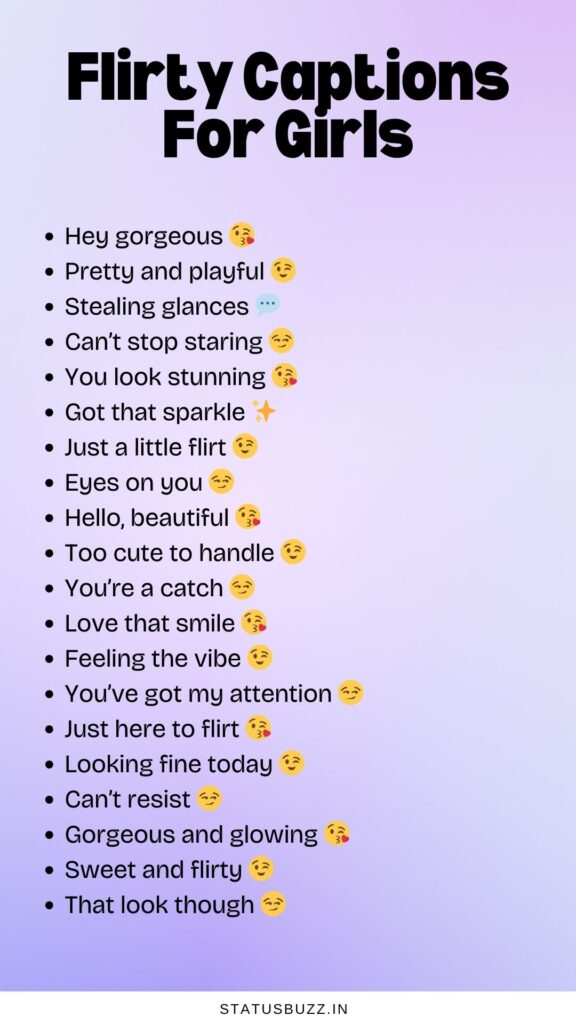 flirty captions for girls