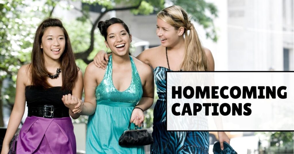 homecoming captions