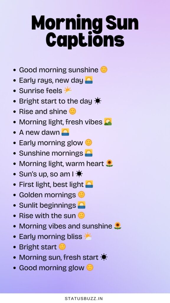 morning sun captions