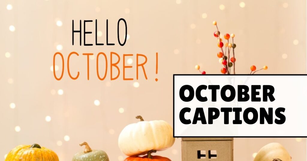 October Captions