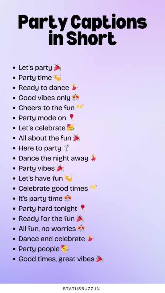 party captions in short