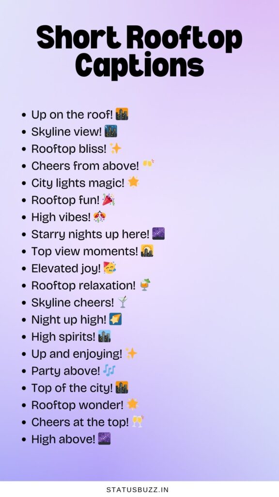 short rooftop captions