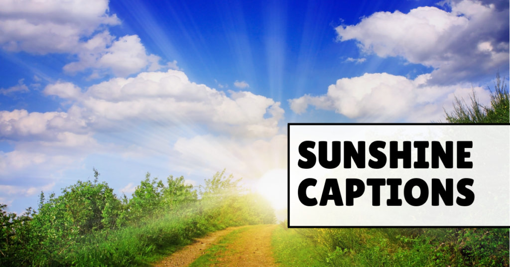 Sunshine Captions