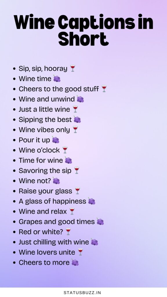 wine captions in short