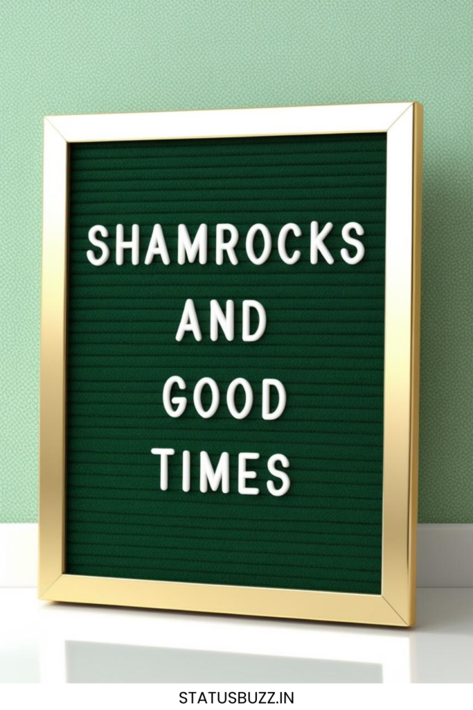 St. Patrick's Day letter board quotes