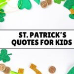 St. Patrick’s Quotes for kids