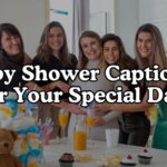 Baby Shower Captions For Your Special Day