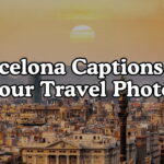Barcelona Captions for Your Travel Photos