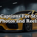 Car Captions For Stylish Photos and Reels