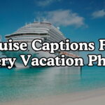 Cruise Captions For Every Vacation Photo
