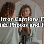 Mirror Captions For Stylish Photos and Reels