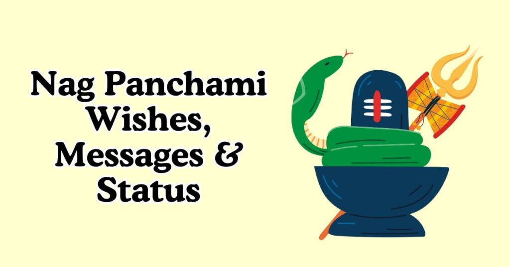 Nag Panchami Wishes, Messages & Status