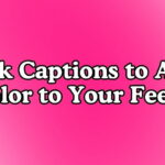 Pink Captions to Add Color to Your Feed
