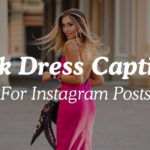 Pink Dress Captions For Instagram Posts