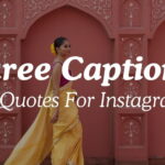 Saree Captions & Quotes For Instagram Posts