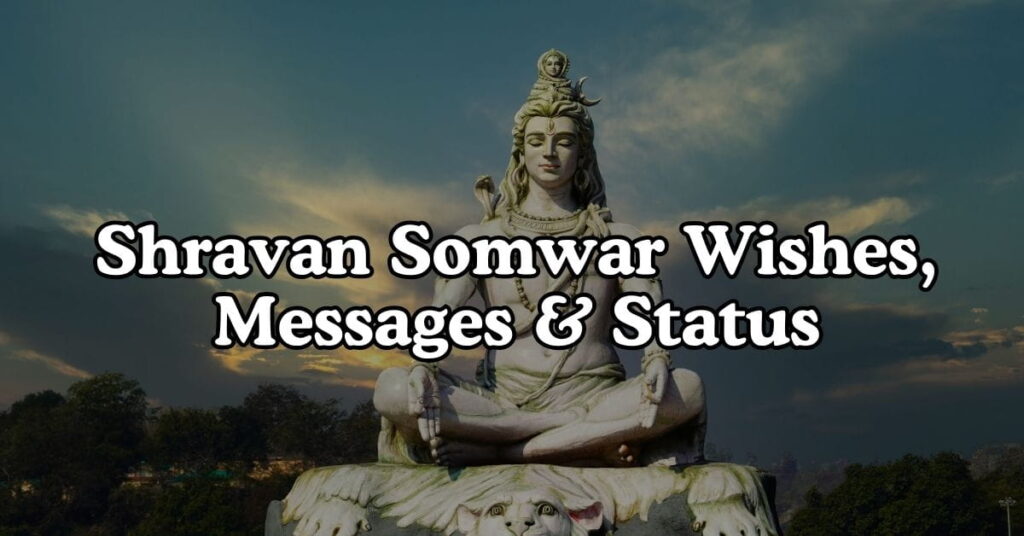 Shravan Somwar Wishes, Messages & Status