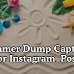 Summer Dump Captions For Instagram