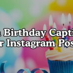 Best 15th Birthday Captions For Instagram Posts
