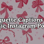 Coquette Captions For Chic Instagram Posts